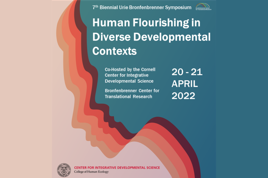 Urie Bronfenbrenner Symposium: Human Flourishing in Diverse Developmental Contexts