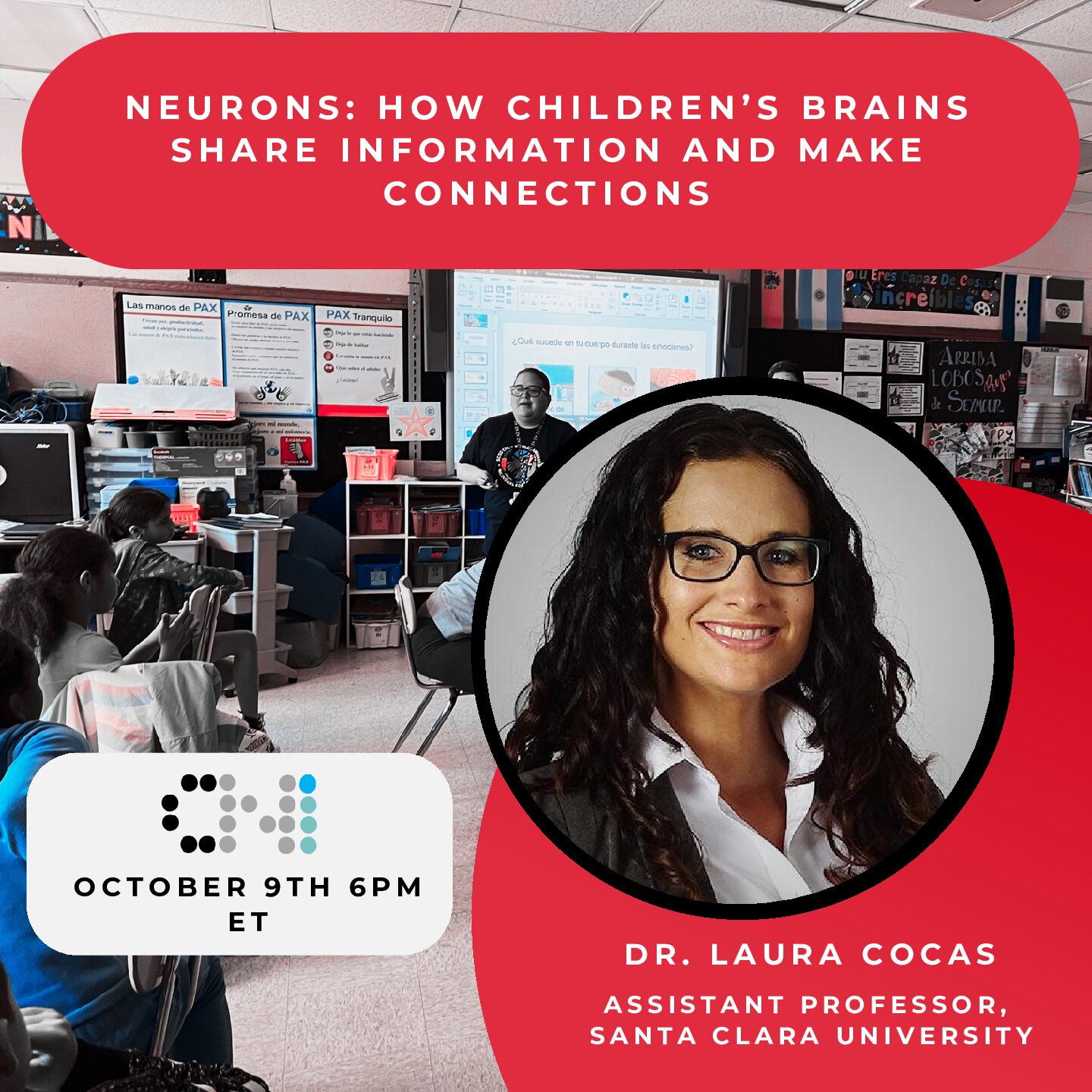 CNI Accessible Lecture – Neurons: How children’s brains share information and make connections